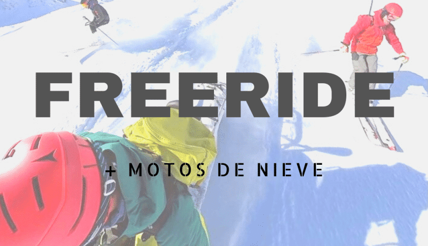 Freeride + Motos de Nieve